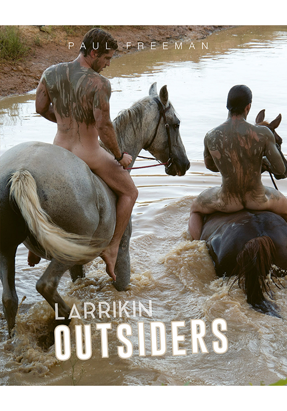 Paul Freeman | Larrikin Outsiders
