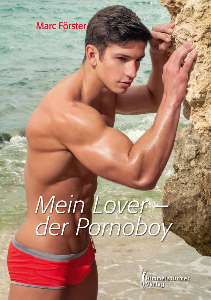 Marc Förster | Mein Lover - der Pornoboy