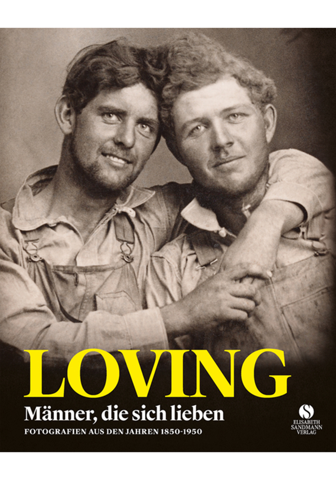 Neal Treadwell | Loving - Männer, die sich lieben