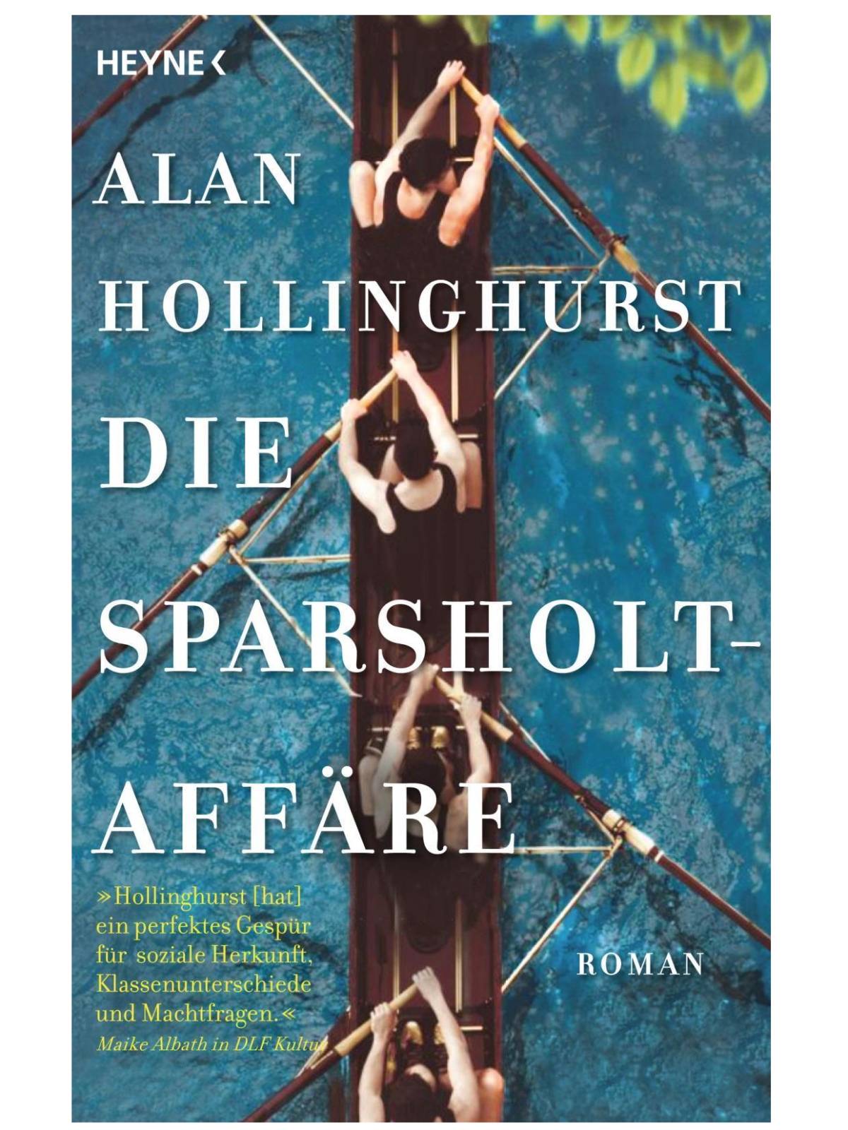 Alan Hollinghurst | Die Sparsholt-Affäre 