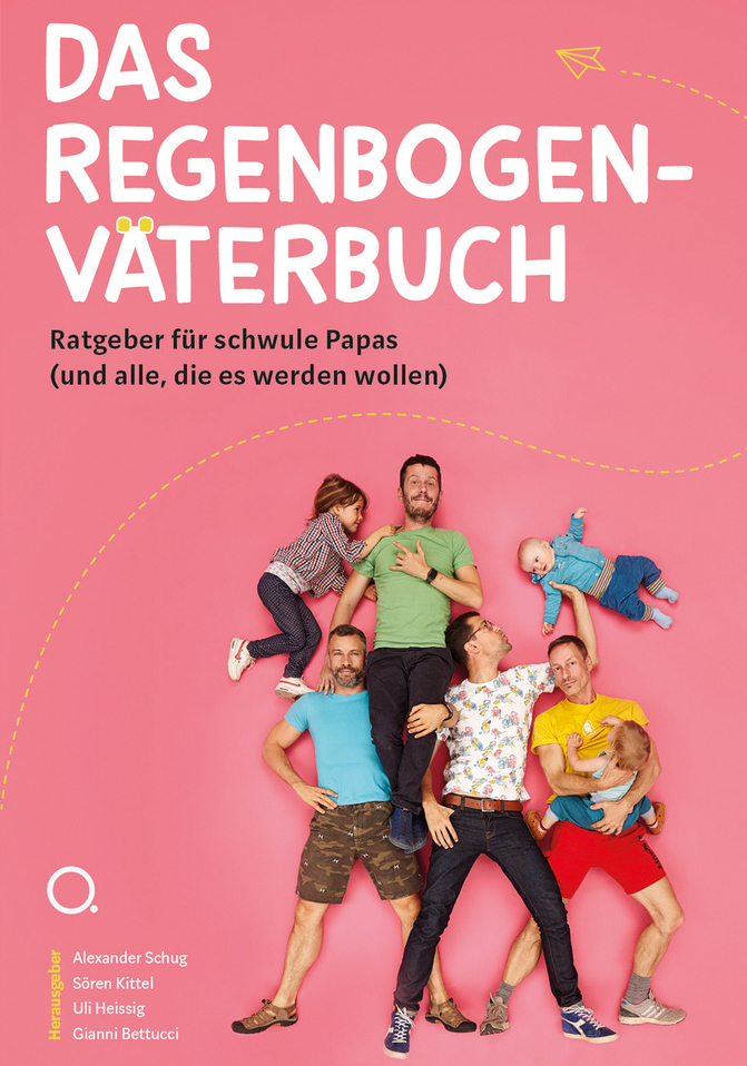 Alexander Schug | Das Regenbogenväterbuch