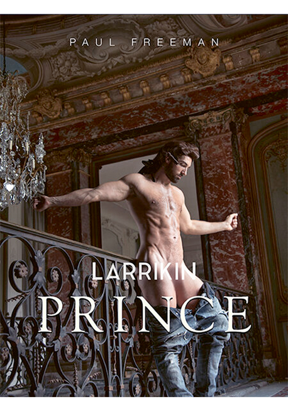 Paul Freeman | Larrikin Prince 