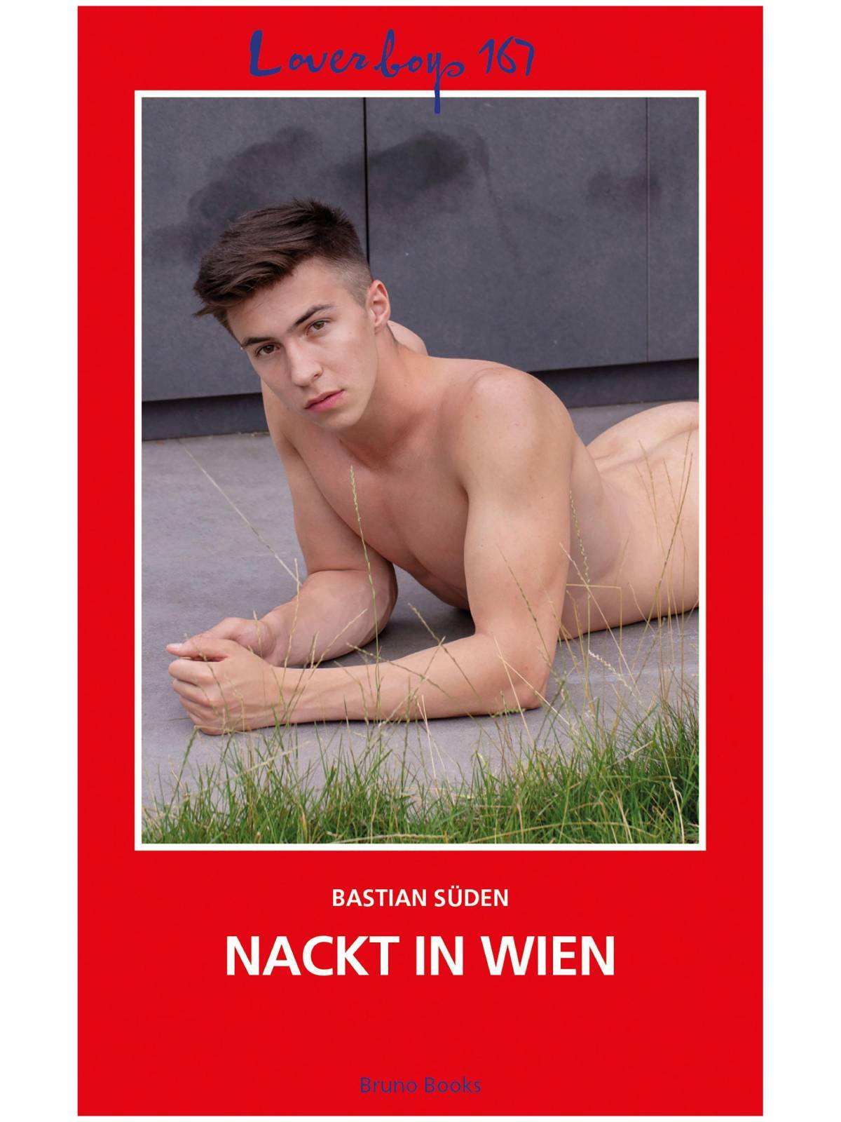 Bastian Süden | Loverboys 167: Nackt in Wien